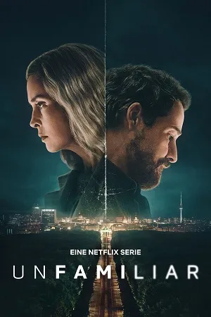 Unfamiliar 2026 Season 1 Hindi Dual Audio [ALL EPISODES]